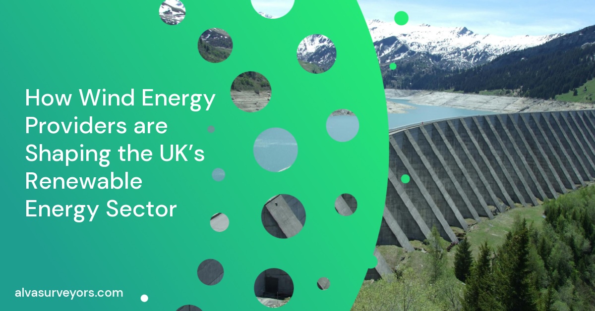 How Wind Energy Providers are Shaping the UK’s Renewable Energy Sector