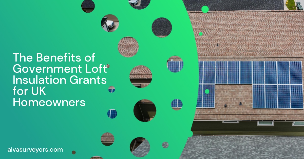 The Benefits of Government Loft Insulation Grants for UK Homeowners